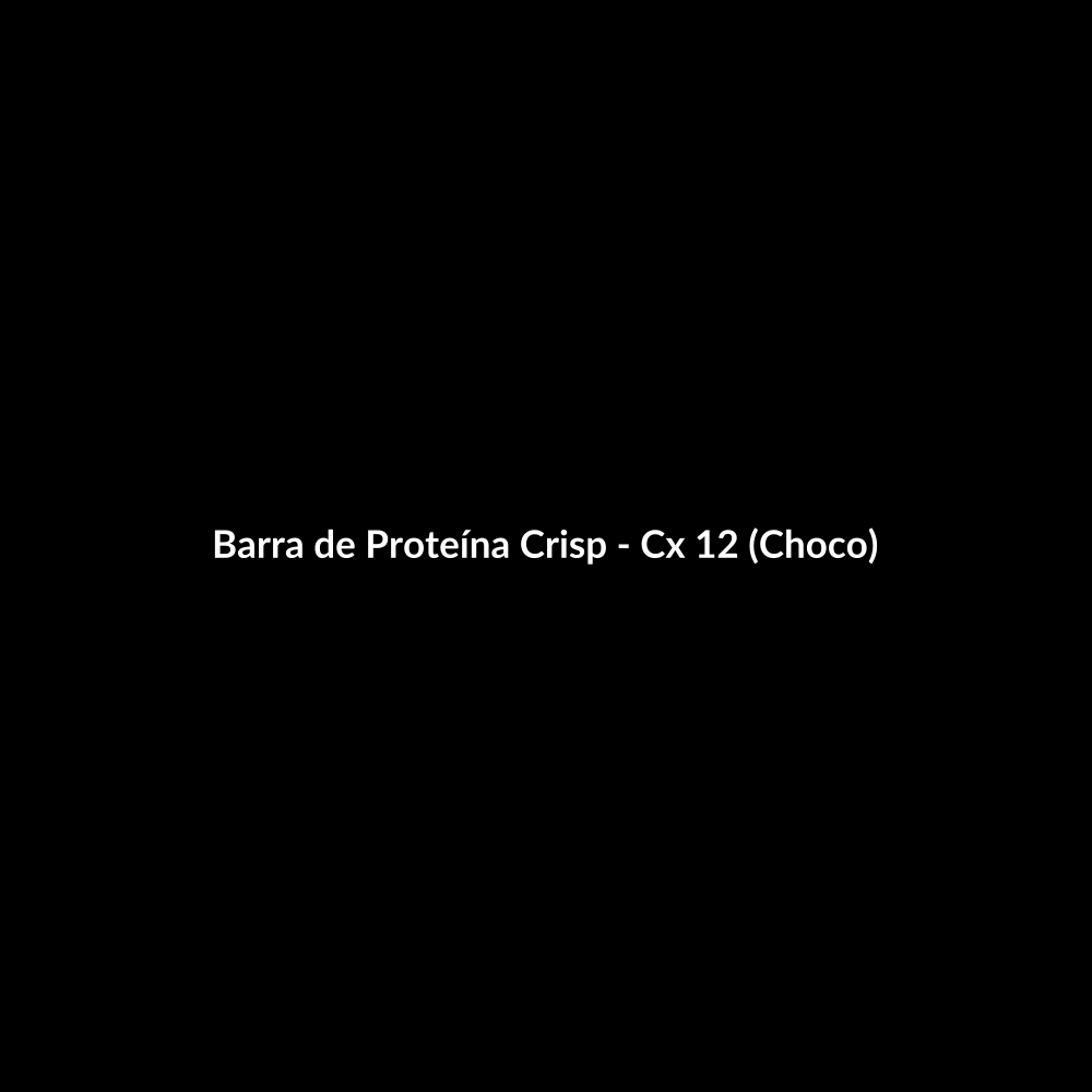Barra de Proteína Crisp - Cx 12 (Choco)