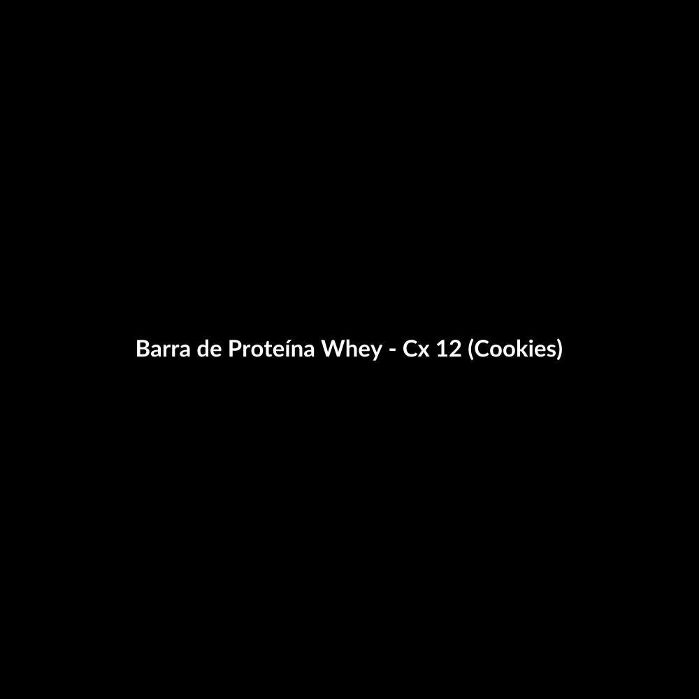 Barra de Proteína Whey - Cx 12 (Cookies)
