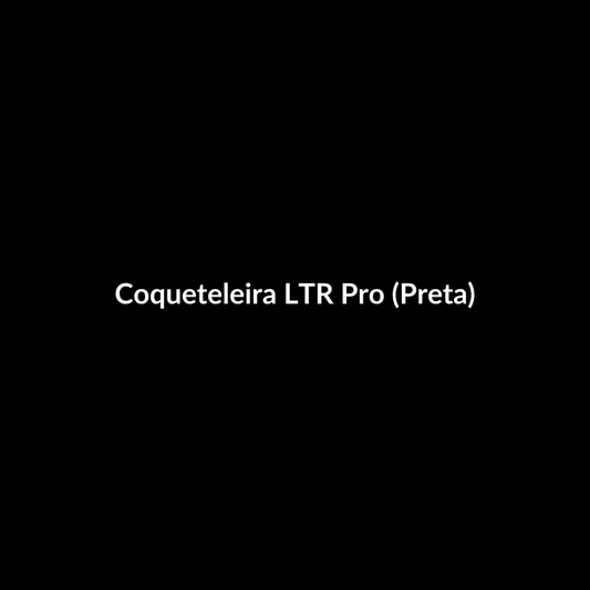 Coqueteleira LTR Pro (Preta)
